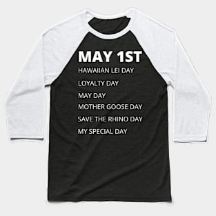 May 1st Holidays Baseball T-Shirt